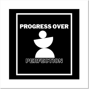 Progress Over Perfection Posters and Art